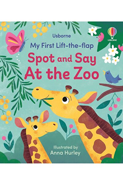 Usborne My First Lift-The-Flap Spot and Say at the Zoo