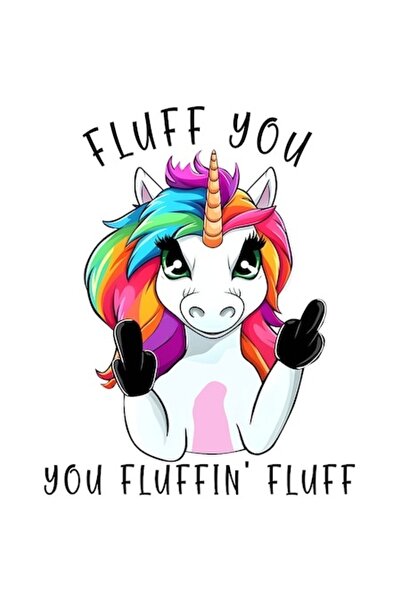OEM Autocolant unicorn cu gest obscen și mesajul „Fluff you, you fluffinf' fl...