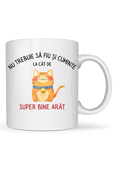 T&M Personalizare Cană personalizată „Nu trebuie să fiu cuminte, arăt super b...