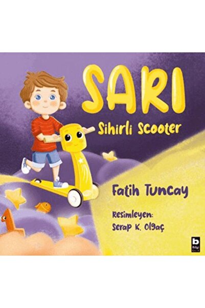 Bilgi Yayınevi Sarı Sihirli Scooter