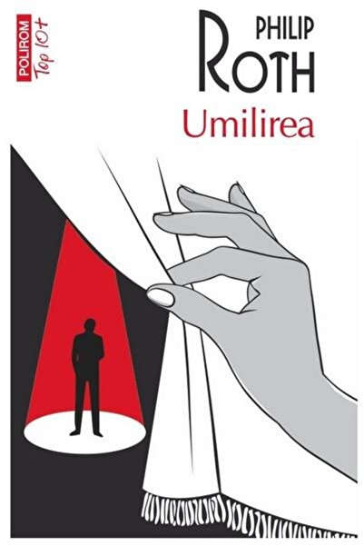 Editura Polirom Umilirea, Philip Roth