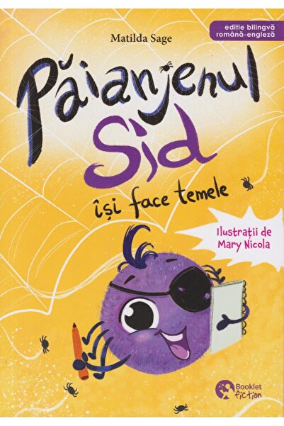 Editura Booklet Fiction Paianjenul Sid isi face temele, Matilda Sage