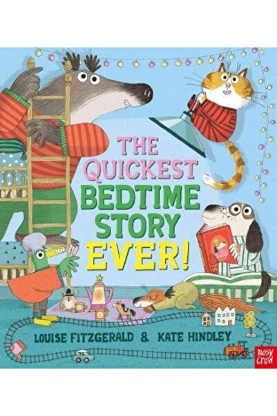Nosy Crow Quickest Bedtime Story Ever!