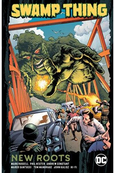 DC COMICS Lucrul din mlaștină: Rădăcini noi (broșat)