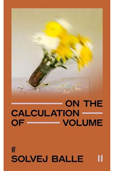 FABER & FABER Despre calculul volumului II — Solvej Balle