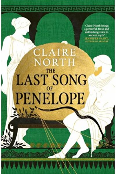 Orbit Ultimul cântec al Penelopei (Cântecele Penelopei #3) - Claire North