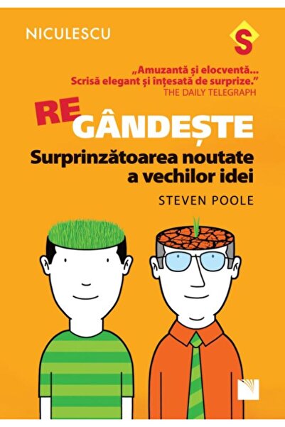 Editura Niculescu Rethink. The surprising novelty of old ideas