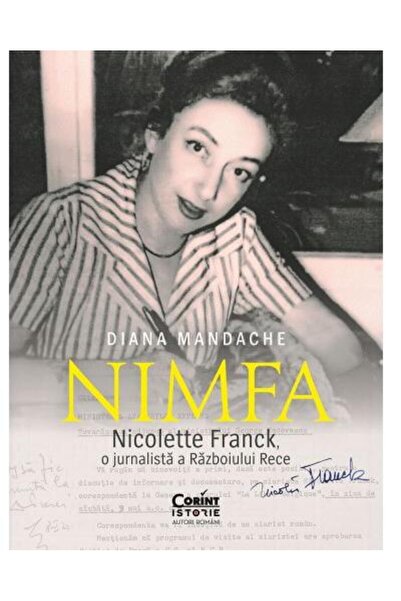 Editura Corint Nymph. Nicolette Franck, a War Journalist