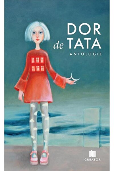 Editura Creator Missing my father. Anthology, Bianca Predescu