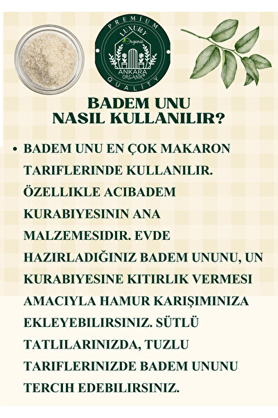 Ankara Organik Organik Badem Unu - Yerli, Yeni Mahsül, (Pestisit ve Ağır Metal Analizli) 250GR