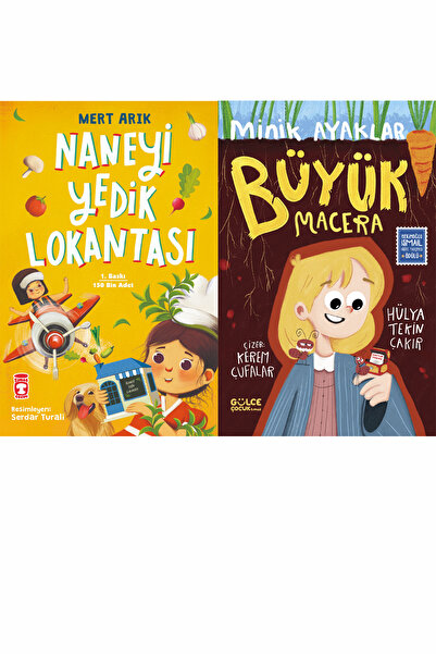 Timaş Çocuk Naneyi Yedik Lokantası (Mert Arık) ve Minik Ayaklar Büyük Macera ...
