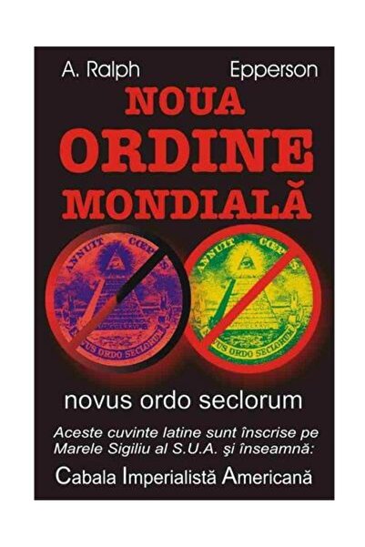 Editura Antet Noua ordine mondiala, A. Ralph Epperson