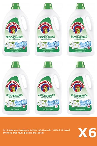 Chanteclair Set 6 Detergent Chanteclair, 6x lichid rufe Mosc Alb, , 1575ml, 3...