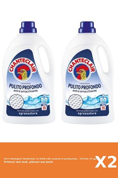 Chanteclair Set 2 Detergent Chanteclair, 2x lichid rufe curatare in profunzim...