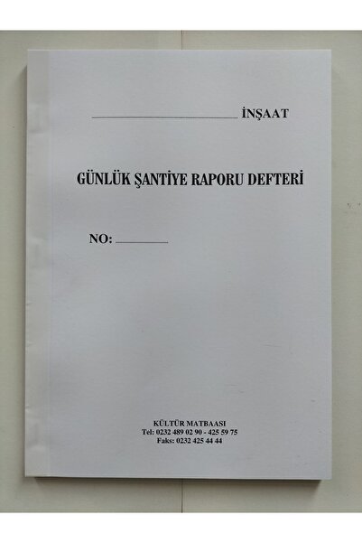 Kültür Matbaası Günlük Şantiye Rapor Defteri
