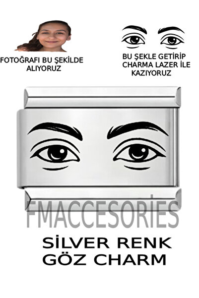 fmaccesories İtalyan Çelik Bileklik Charmı Lazer ile Kişiye Özel Göz Fotoğraf...
