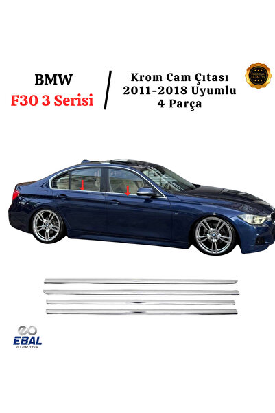 EBAL OTO AKSESUAR Bmw F30 3 Serisi Uyumlu Cam Çıtası 4 Parça 2011-2018 Paslan...