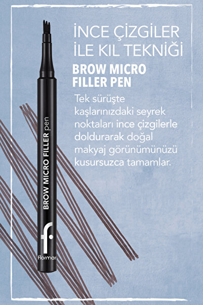 Flormar Brow Micro Filler Tarayıcı Keçe Uçlu Kaş Kalemi