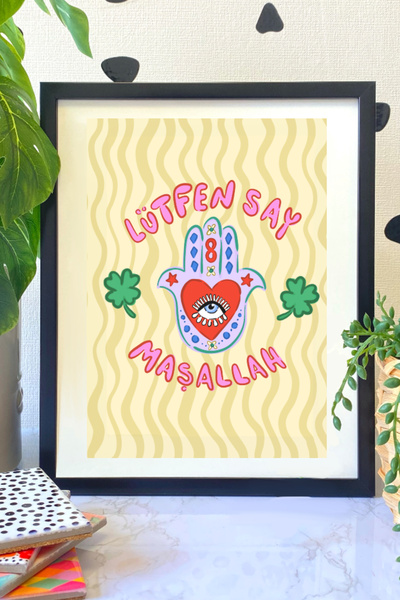 Hello Melody Design Baskı Koleksiyonundan "SAY MAŞALLAH" Baskısı - Siyah Çerç...