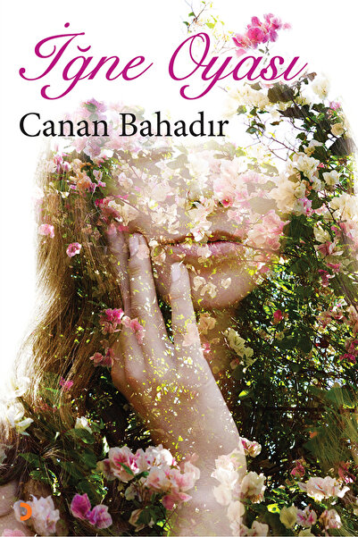 Cinius Yayınları İğne Oyası & Canan Bahadır