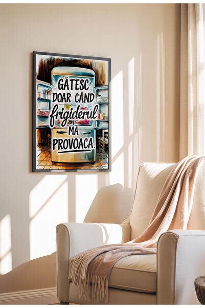 21mxm Unframed Kitchen Canvas Poster - Funny Romanian Quote - Digital Print - When the Fridge Provokes Me