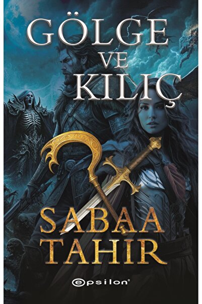 Epsilon Yayınevi Gölge ve Kılıç
