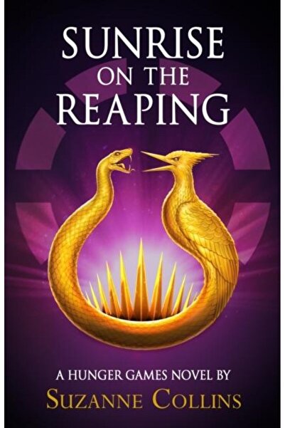 Scholastic Sunrise on the Reaping, Suzanne Collins