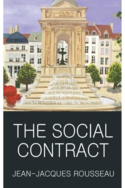 Wordsworth Editions Ltd The Social Contract, Jean-Jacques Rousseau