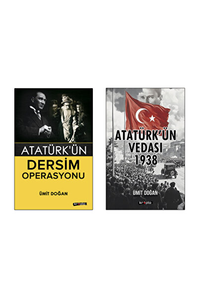 Kripto Kitaplar ATATÜRK'ÜN DERSİM OPERASYONU / ATATÜRK'ÜN VEDASI 1938 (2 Kitaplık Set) Ümit Doğan