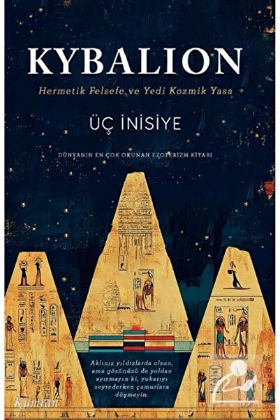 Kumran Yayınları Kybalion & Hermetik Felsefe ve Yedi Kozmik Yasa