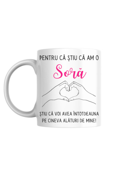 T&M Personalizare Cană personalizată - Pentru că știu că am o soră!, albă, 33...
