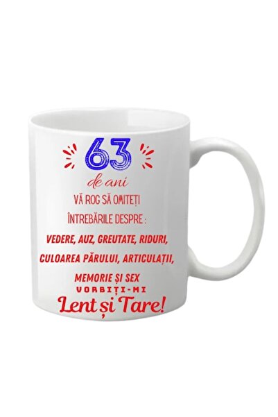 T&M Personalizare Cană personalizată - 63 de ani, vă rugăm să omiteți întrebă...