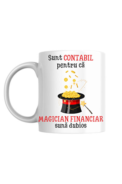 T&M Personalizare Cană personalizată - Sunt contabil pentru că „magicianul fi...