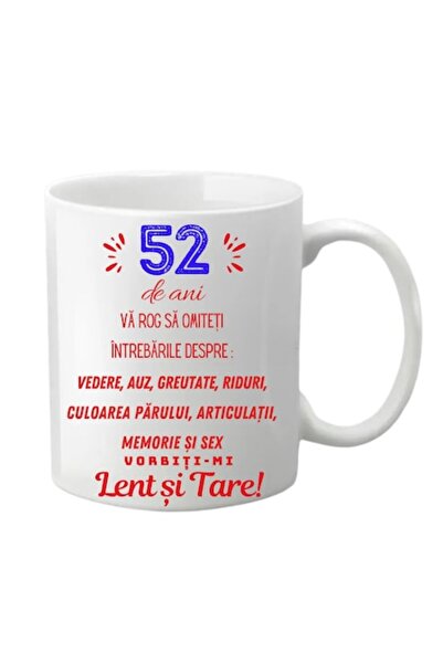 T&M Personalizare Cană personalizată - 52 de ani, albă, 330 ml