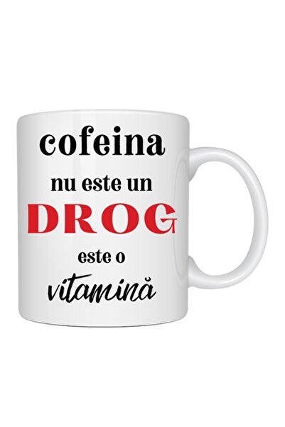 T&M Personalizare Cană personalizată „Cofeina nu este un drog” albă, 330ml