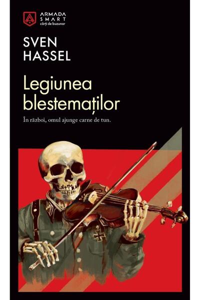 Editura Nemira Legiunea blestematilor, Sven Hassel