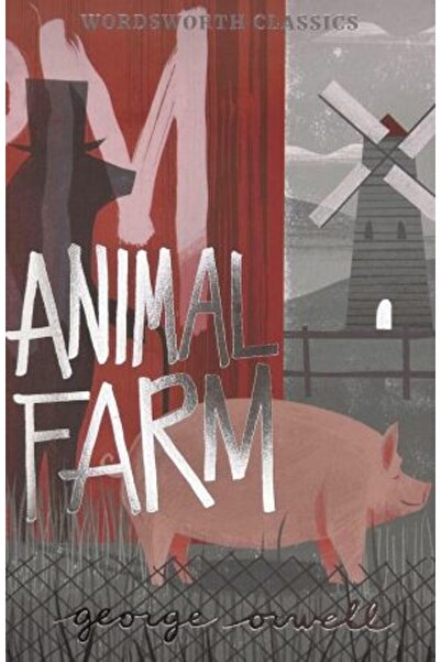 Wordsworth Editions Ferma animalelor (Ediția Wordsworth) - George Orwell