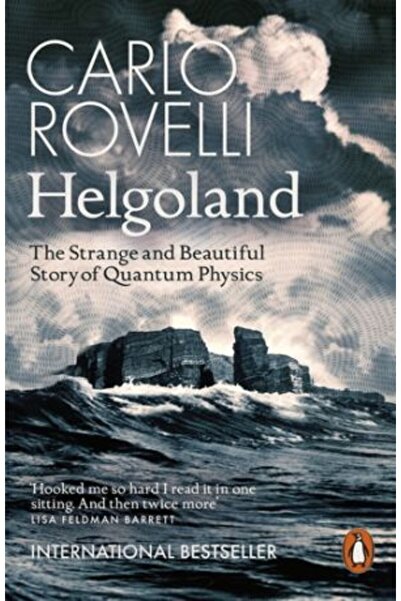 PENGUİN Χέλγκολαντ: Η παράξενη και όμορφη ιστορία της κβαντικής φυσικής