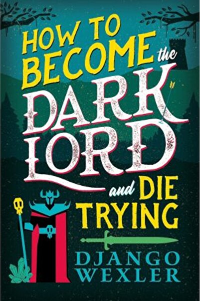 Orbit Lordul Întunecat David 1: Cum să devii Lordul Întunecat (și să mori încercând)