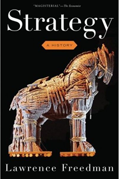 OXFORD UNIVERSITY PRESS Strategy: A History (2nd ed) - Lawrence Freedman