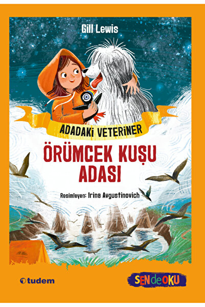 Tudem Yayınları Sen de Oku: Adadaki Veteriner: Örümcek Kuşu Adası