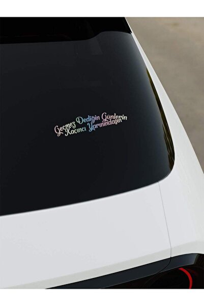 OkyayWorks Geçmez Dediğin Günlerin Kaçıncı Yarınındasın Sticker - Hologram - ...