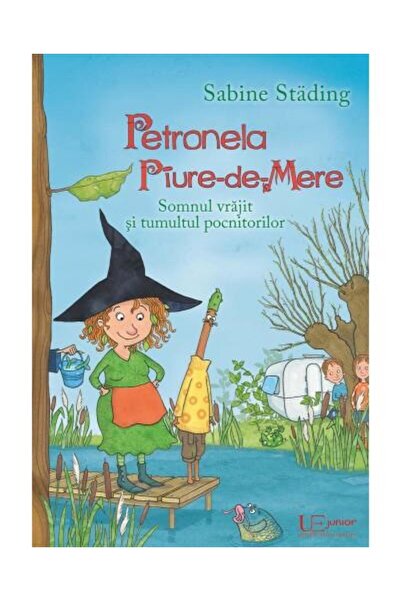 Editura Univers Enciclopedic Junior Petronela Piure-de-Mere. The Enchanted Sleep and the Turmoil