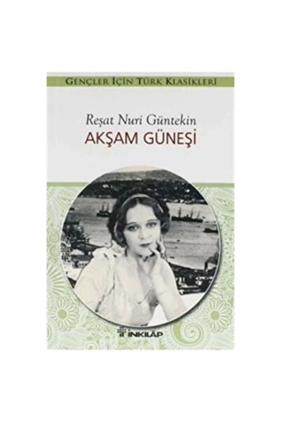 İnkılap Kitabevi Akşam Güneşi (Gençler İçin)