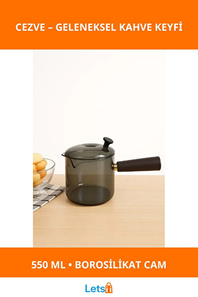 Letsii 550 ml Isıya Dayanıklı Borosilikat Cam Akasya Cezve