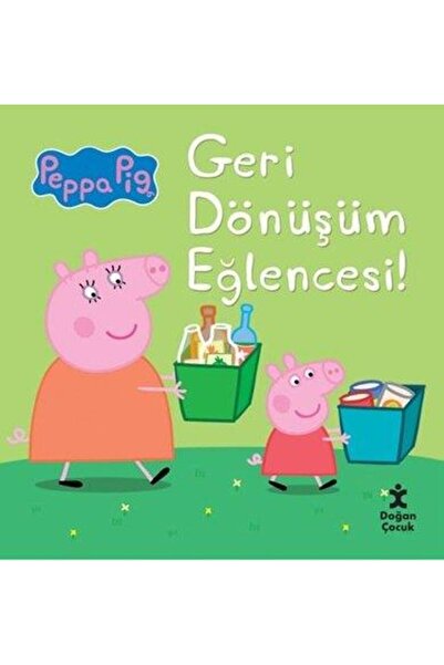 Doğan Çocuk Peppa Pig - Geri Dönüşüm Eğlencesi!