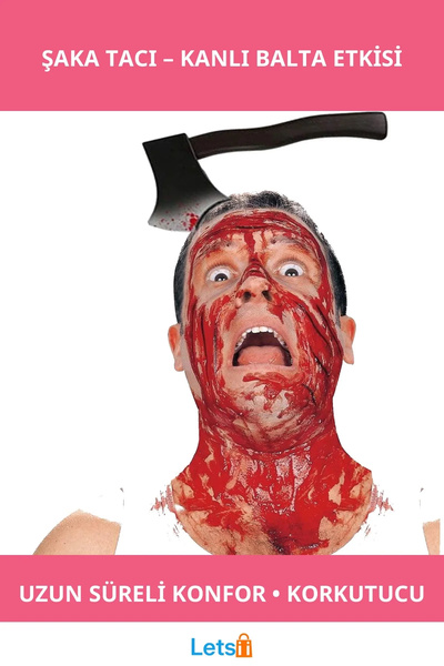 Letsii Kafaya Saplanmış Kanlı Balta Şaka Tacı Eğlenceli Halloween Aksesuarı