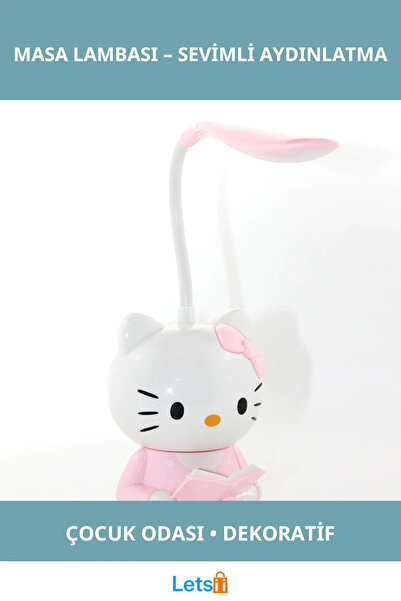 Letsii Şirin Hello Kitty Tasarımlı Masa Lambası Çocuk Odası ve Çalışma Alanla...
