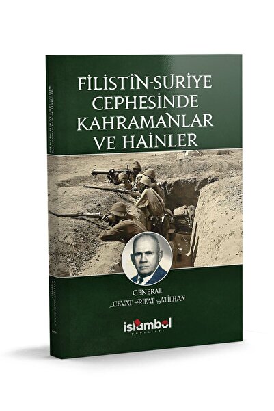 Küresel Kitap Filistin Suriye Cephesinde Kahramanlar ve Hainler