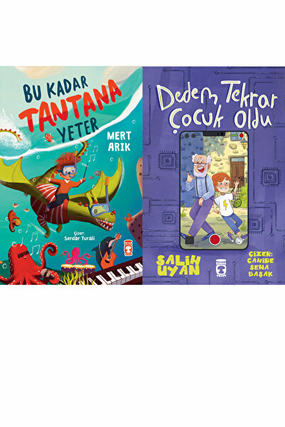 Timaş Çocuk هذا يكفي لتانتانا (ميرت أريك) وجدتي أصبحت طفلة مرة أخرى (صالح أويان)